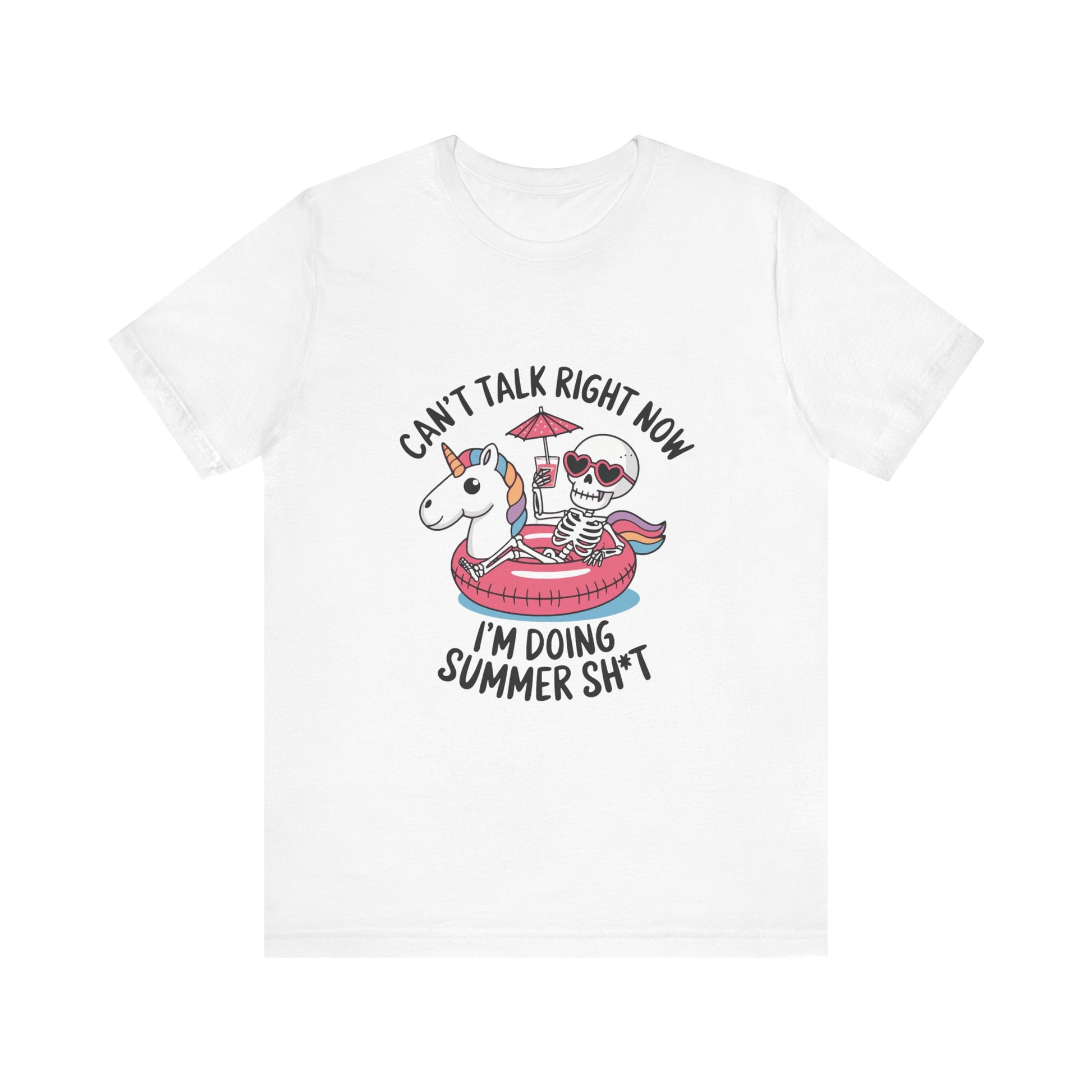 Women`s "Can't Talk Right Now I'm Doing Summer Sh*t" Tee
