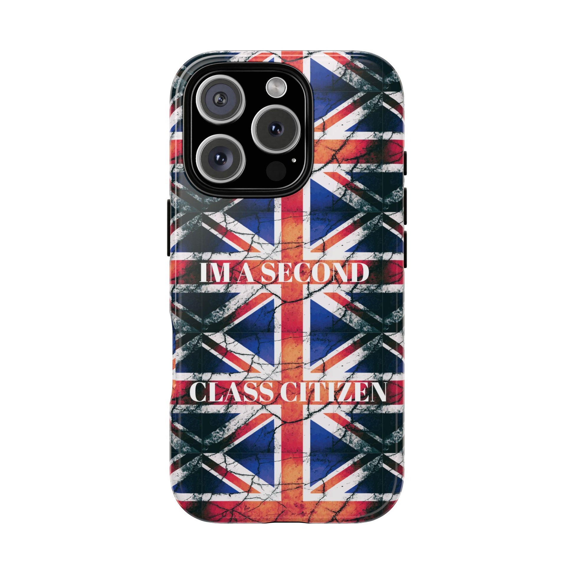 "I'm a Second Class Citizen Phone Case