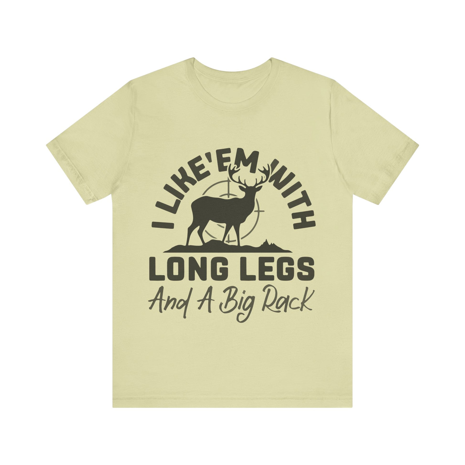 Women`s I Like 'Em With Long Legs & A Big Rack Tee  