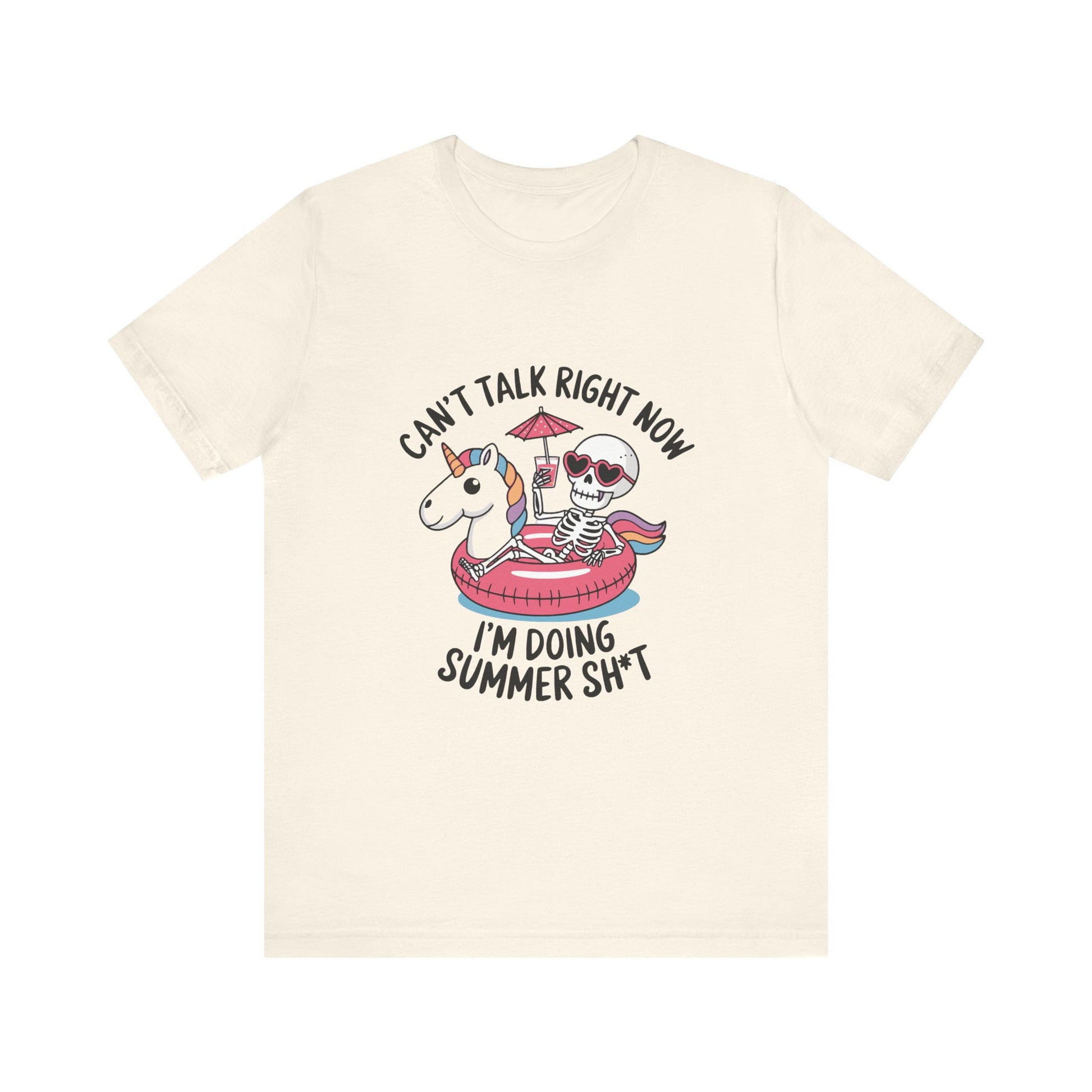 Women`s "Can't Talk Right Now I'm Doing Summer Sh*t" Tee  