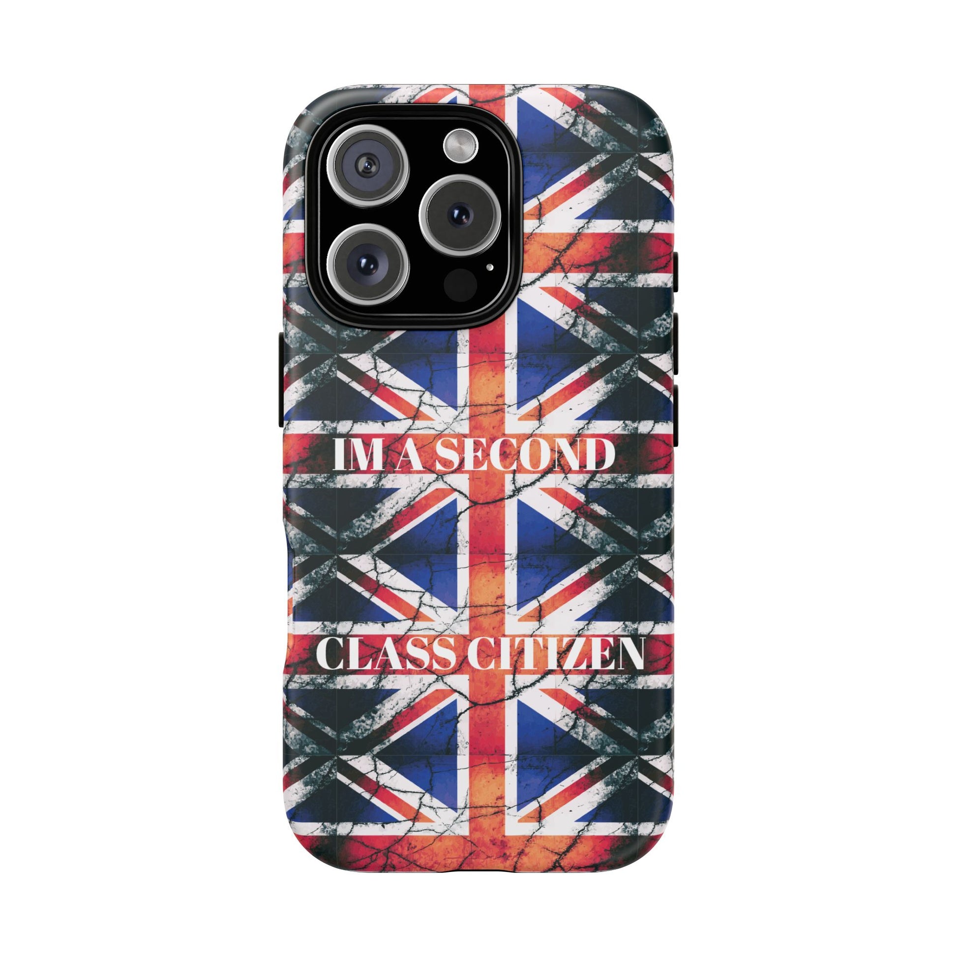 "I'm a Second Class Citizen Phone Case  