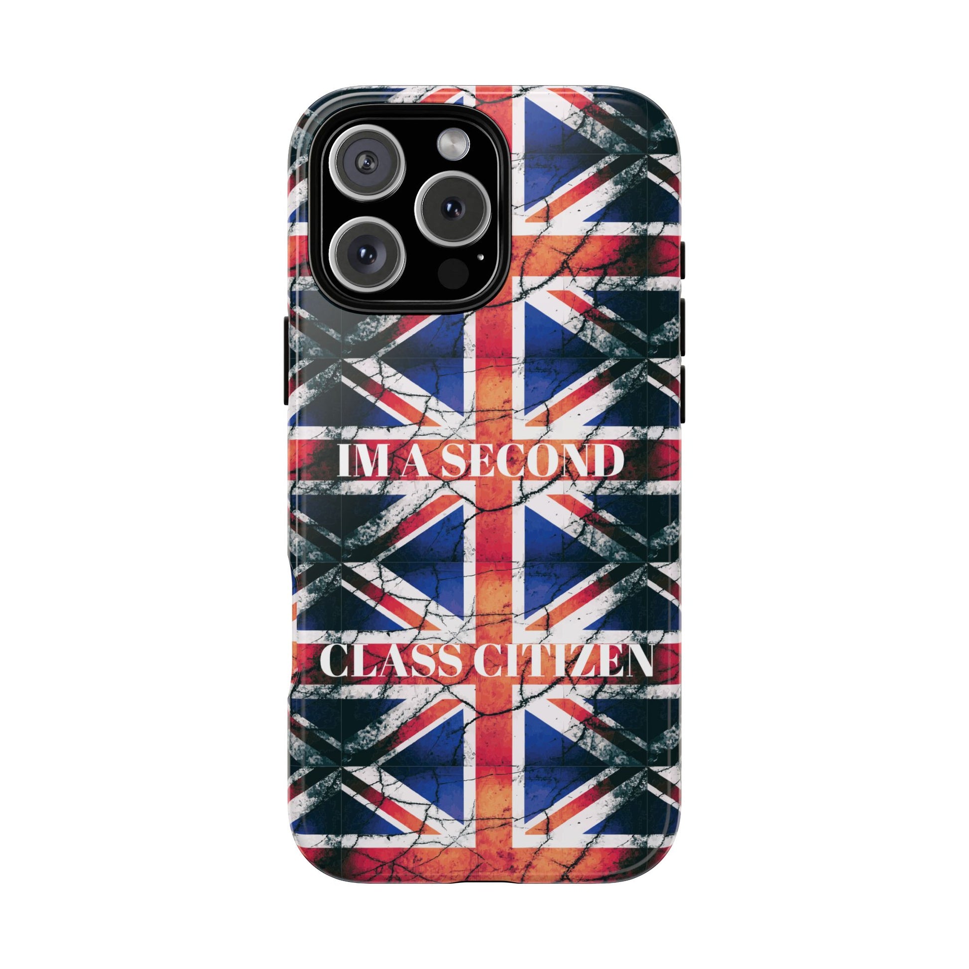 "I'm a Second Class Citizen Phone Case  