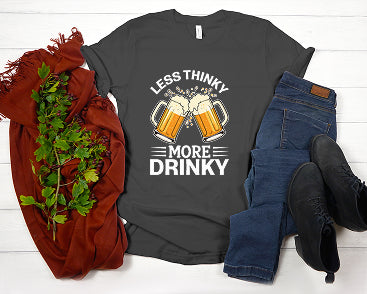 Men`s  Less Thinky More Drinky Tee  