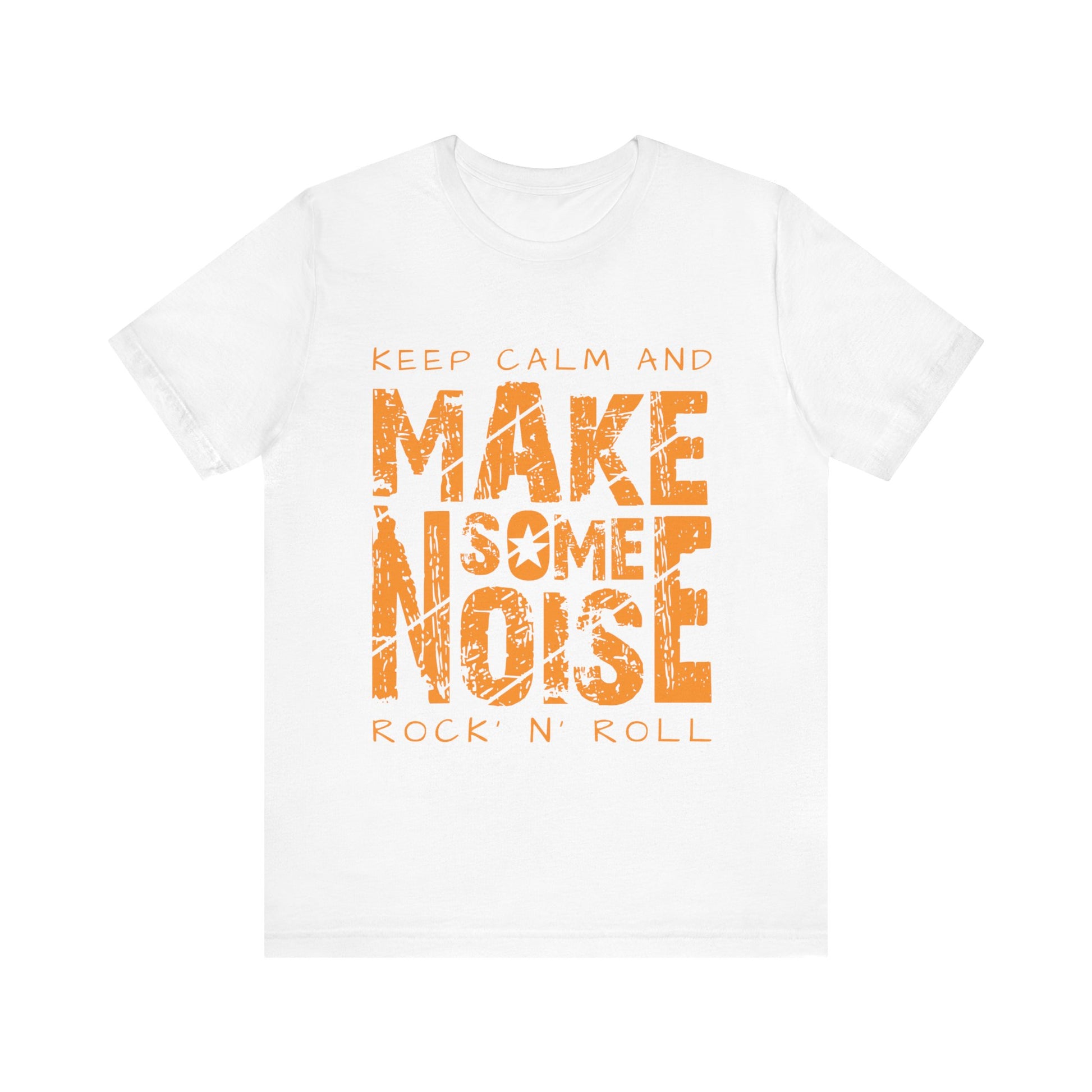 Men`s  Keep Calm and Make Some Noise Tee  