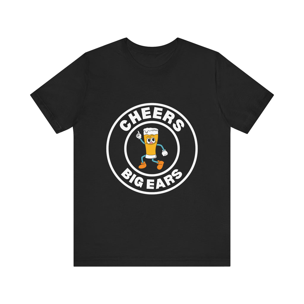 Unisex Cheers Big Ears Tee  
