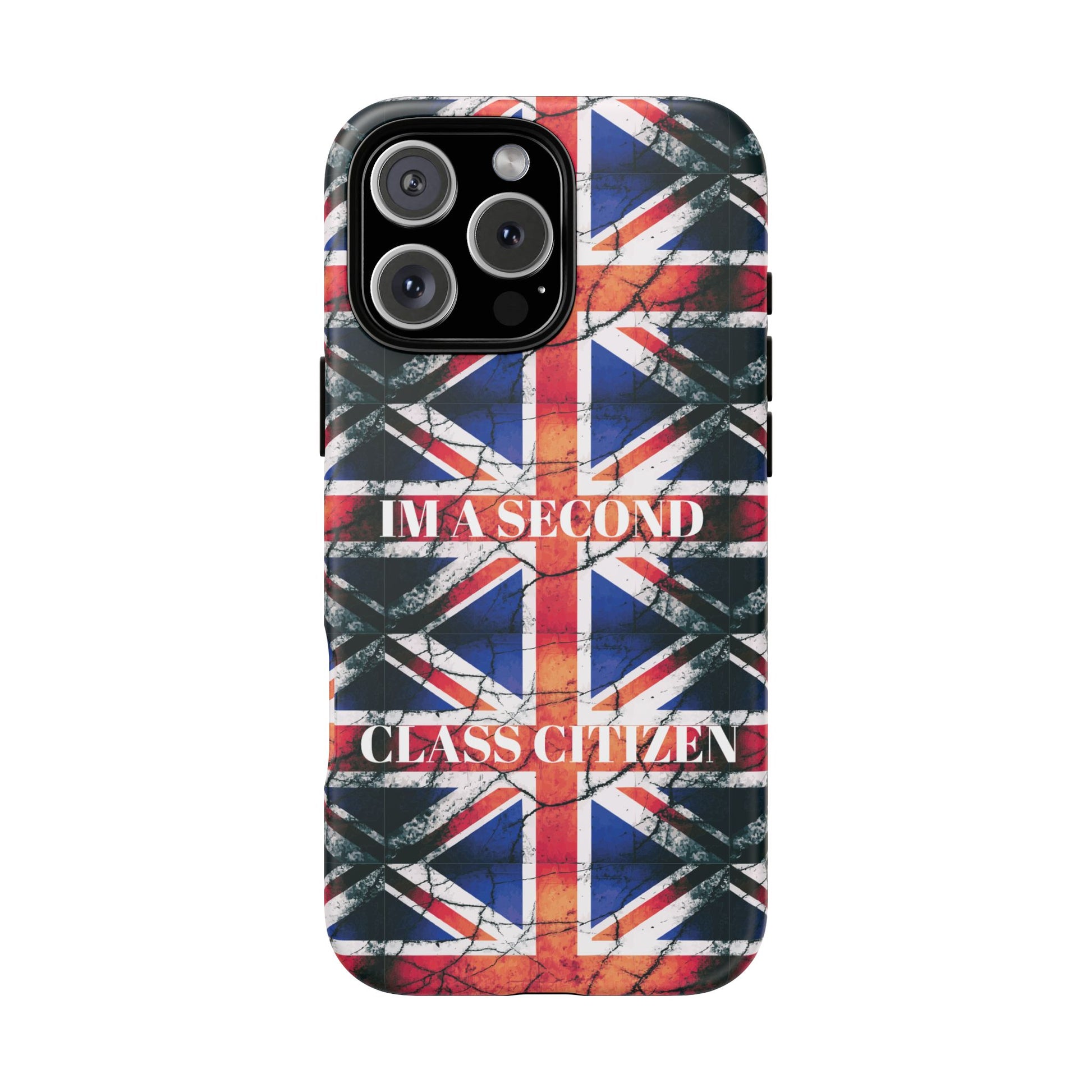 "I'm a Second Class Citizen Phone Case  