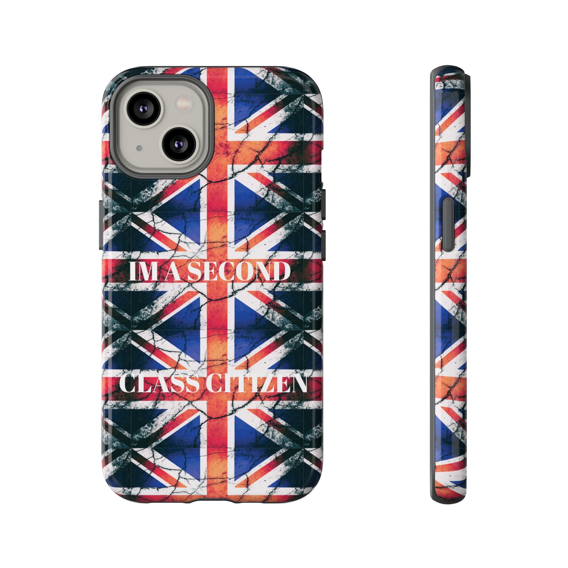"I'm a Second Class Citizen Phone Case  